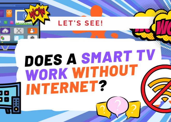 do smart tvs work without internet