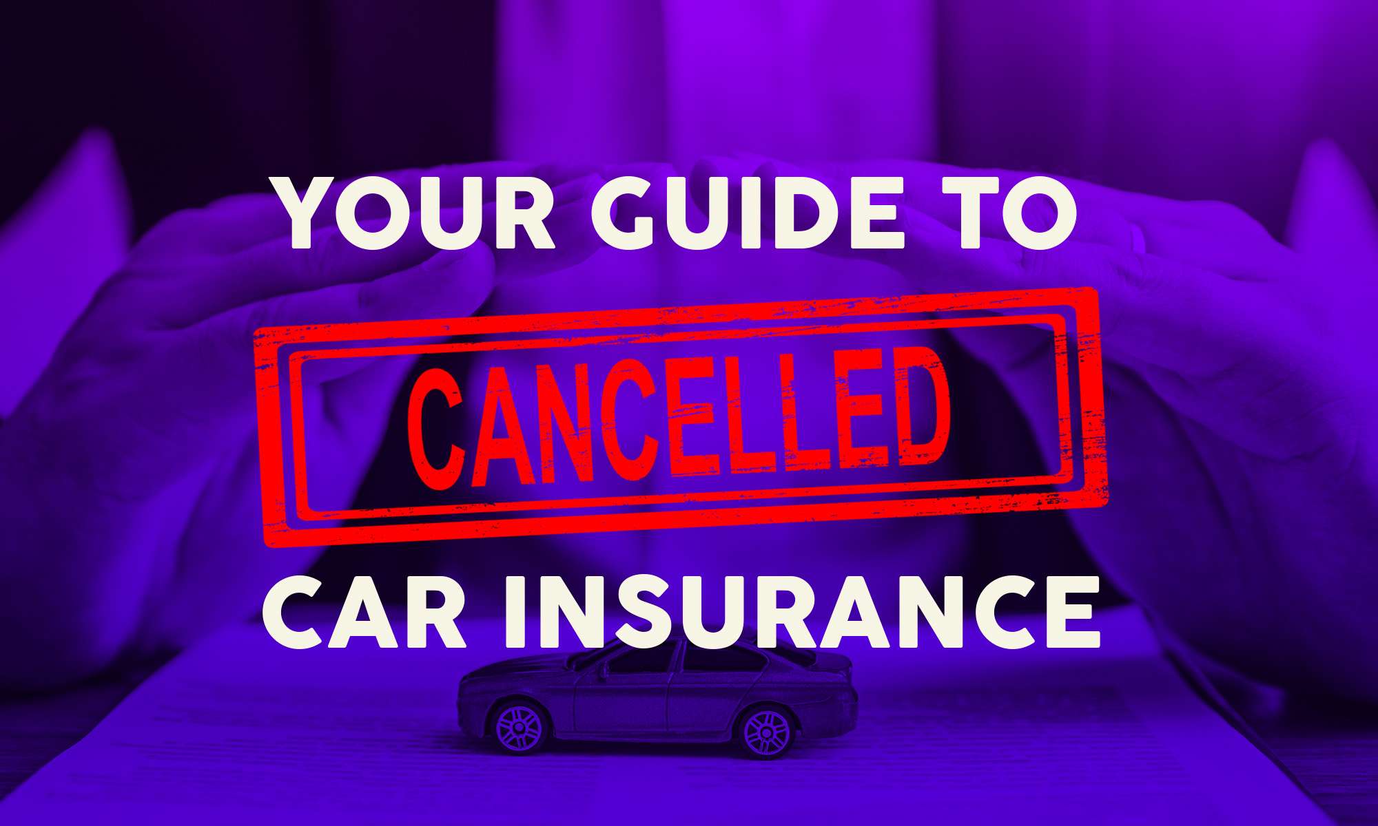 Can I Cancel My Car Insurance? Your Guide to Policy Cancellation