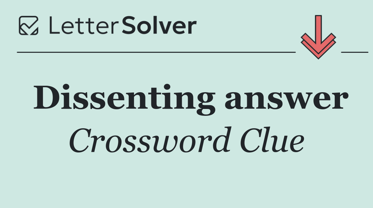 Dissenting Group Crossword Clue Answer